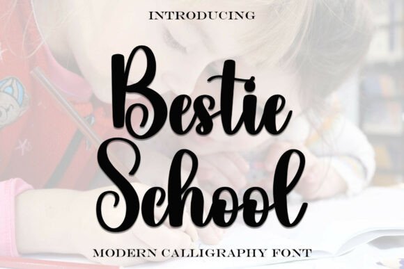 Bestie School Font for Strong Brand Identity