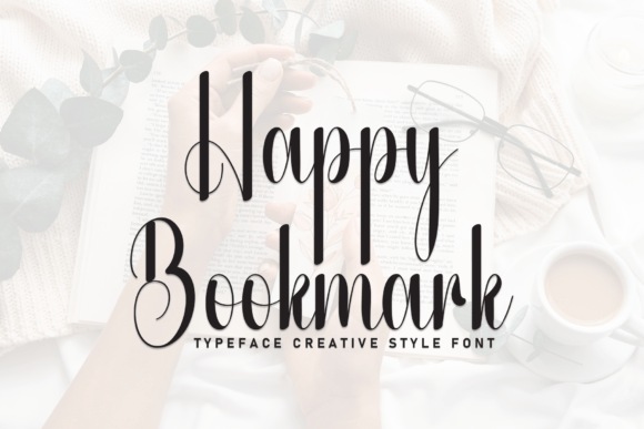Happy Bookmark Font for Clear Campaign Design