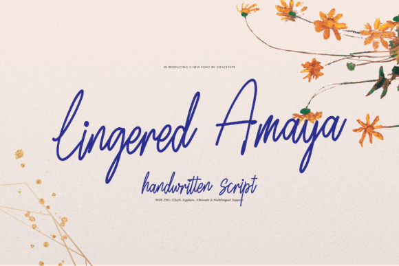 Lingered Amaya: The Script Font for Modern Marketers