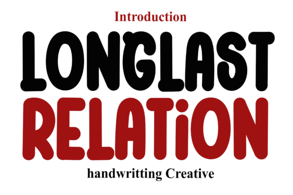 Longlast Relation: The Handwritten Font for Bold Campaigns