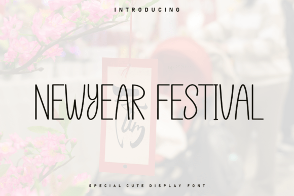 Newyear Festival Font for Stronger Branding
