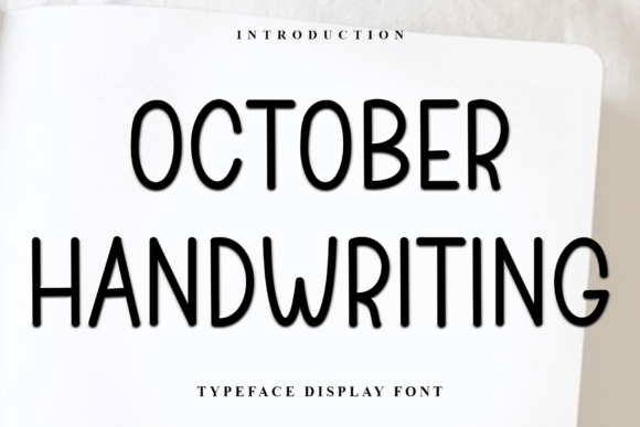 October Handwriting: A Typeface for Makers